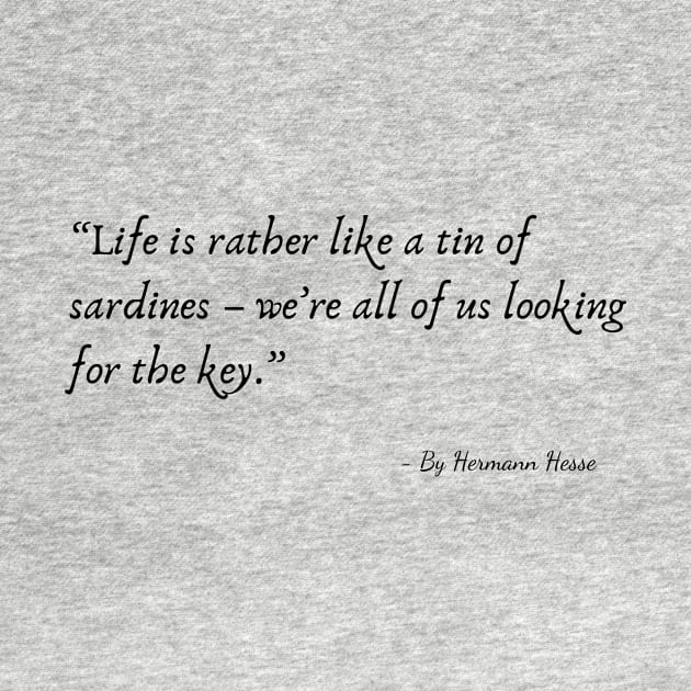 A Quote about Life by Hermann Hesse by Poemit